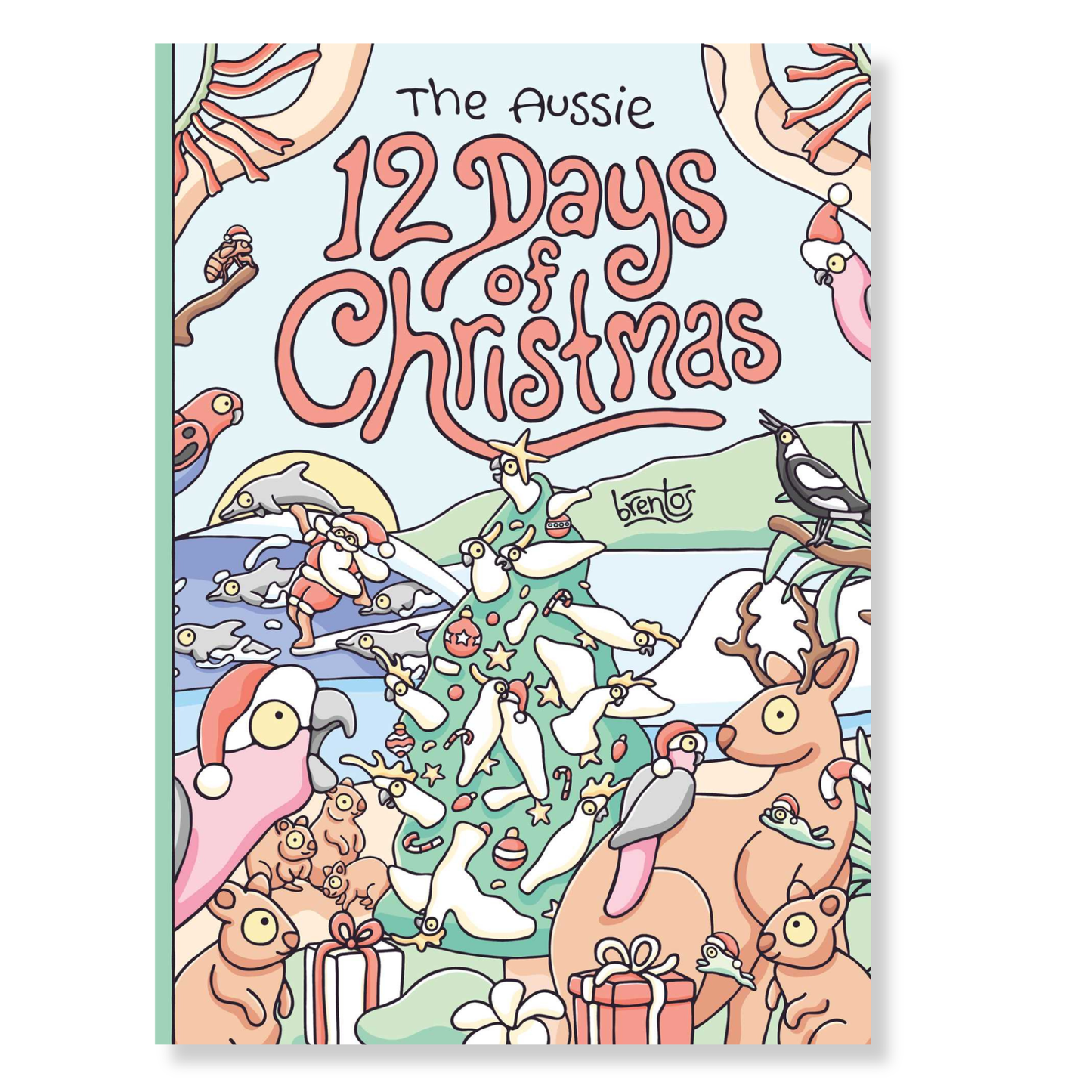 Aussie 12 days of Christmas by Brentos