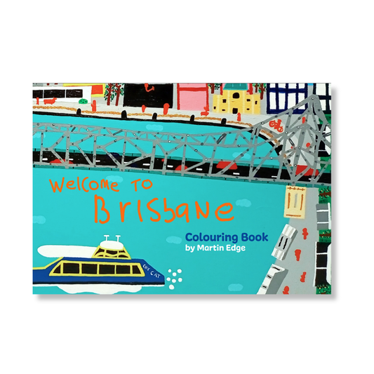 Welcome to Brisbane Colouring Book by Martin Edge