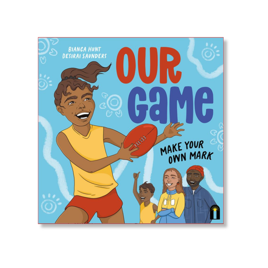 Our Game by Bianca Hunt