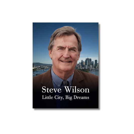 Steve Wilson: Little City, Big Dreams by Michael Blucher