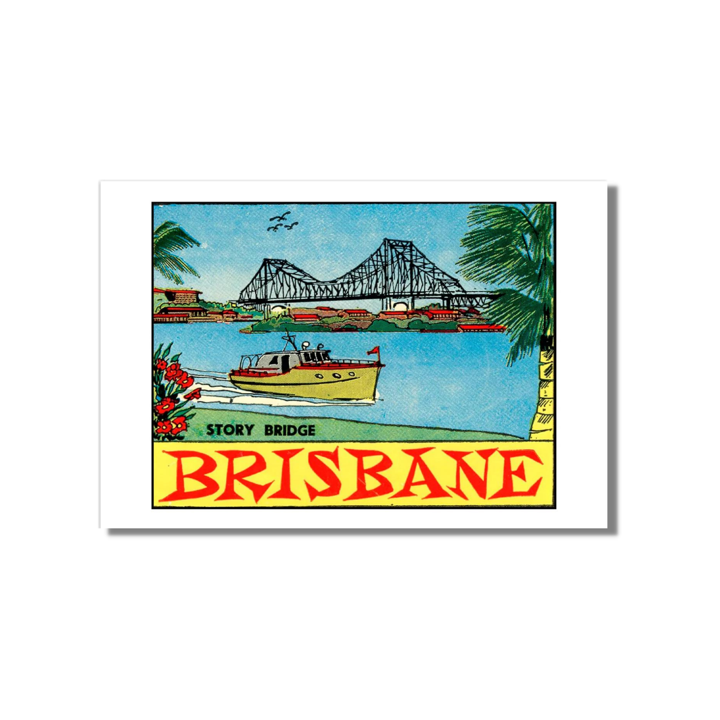 City in the Sun Postcard | Story Bridge