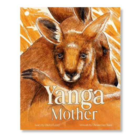 Yanga Mother by Cheryl Leavy