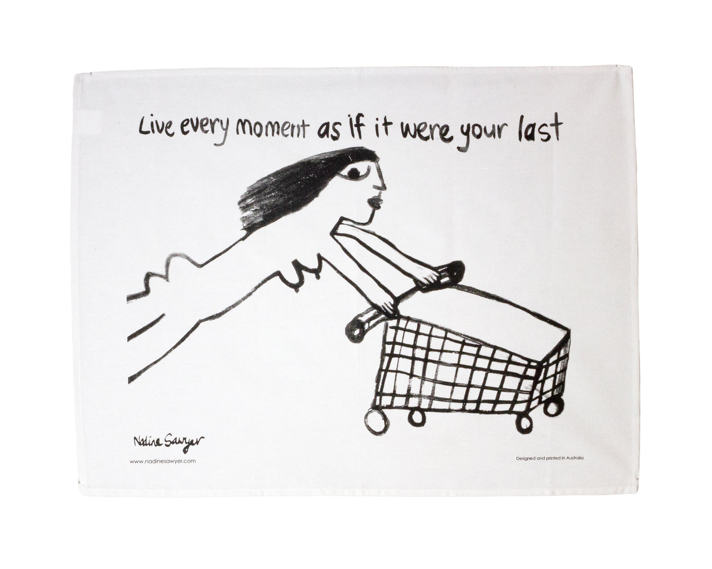 Nadine Sawyer Tea Towel | Live Every Moment